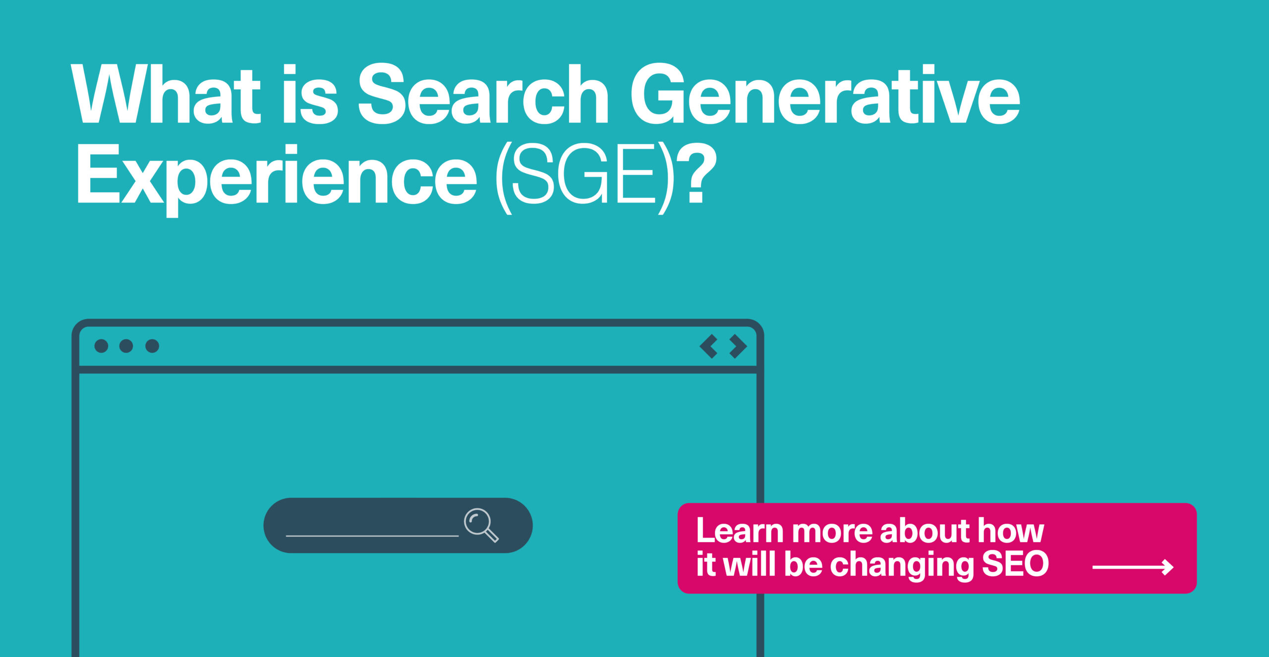 Google SGE & Generative AI In Search: What To Expect | Think